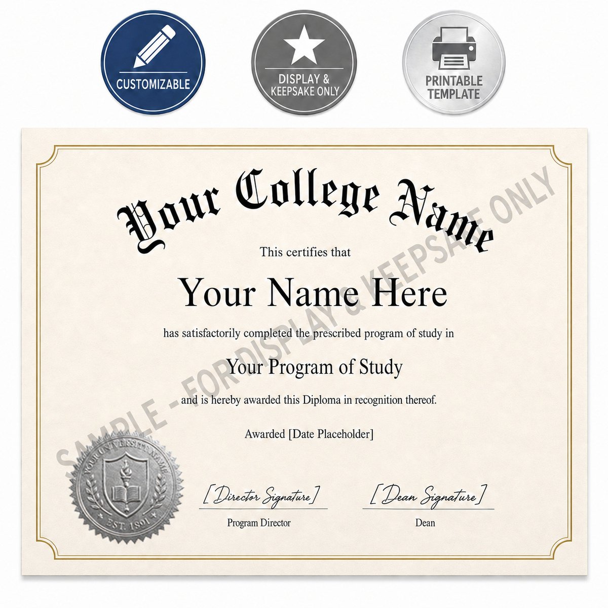 Printable customizable college diploma template with customizable, display-only and printable feature badges